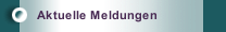 Aktuelle Meldungen